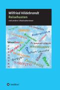 Reisehusten Cover des Buches Reisehusten (ISBN: 9783734583070)