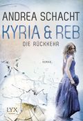 Kyria & Reb - Die Rückkehr Cover des Buches Kyria & Reb - Die Rückkehr (ISBN: null)