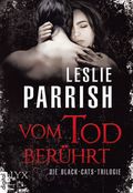 Vom Tod berührt - Die Black-Cats-Trilogie Cover des Buches Vom Tod berührt - Die Black-Cats-Trilogie (ISBN: null)