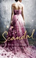Die Prinzessinnen von New York - Scandal Cover des Buches Die Prinzessinnen von New York - Scandal (ISBN: null)
