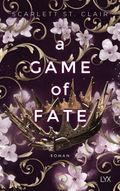 A Game of Fate Cover des Buches A Game of Fate (ISBN: 9783736319653)