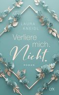 Verliere mich. Nicht.: Special Edition Cover des Buches Verliere mich. Nicht.: Special Edition (ISBN: null)