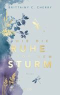 Wie die Ruhe vor dem Sturm: Special Edition Cover des Buches Wie die Ruhe vor dem Sturm: Special Edition (ISBN: null)