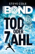 Young Bond - Tod oder Zahl Cover des Buches Young Bond - Tod oder Zahl (ISBN: null)