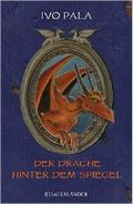 Der Drache hinter dem Spiegel Cover des Buches Der Drache hinter dem Spiegel (ISBN: 9783737351010)