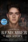 REMEMBER HIS STORY Cover des Buches REMEMBER HIS STORY (ISBN: 9783738076646)