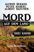 Mord auf dem Land: Drei Krimis Cover des Buches Mord auf dem Land: Drei Krimis (ISBN: 9783738901542)
