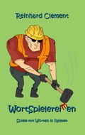 Wortspielereimen Cover des Buches Wortspielereimen (ISBN: 9783739218588)