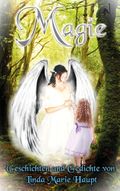 Magie Cover des Buches Magie (ISBN: 9783739231297)