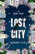 Lost City 1.0 Cover des Buches Lost City 1.0 (ISBN: 9783739238760)