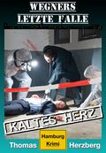 Kaltes Herz Cover des Buches Kaltes Herz (ISBN: 9783739640778)