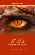 Litha - Schatten des Lichts Cover des Buches Litha - Schatten des Lichts (ISBN: 9783740771492)