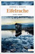 Eifelrache Cover des Buches Eifelrache (ISBN: 9783740802103)