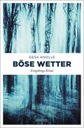 Böse Wetter Cover des Buches Böse Wetter (ISBN: 9783740811310)
