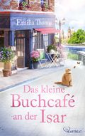 Das kleine Buchcafé an der Isar Cover des Buches Das kleine Buchcafé an der Isar (ISBN: 9783741303333)