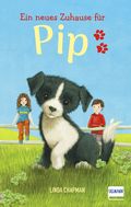 Ein neues Zuhause für Pip Cover des Buches Ein neues Zuhause für Pip (ISBN: 9783741525339)