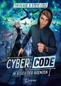 Cyber Code (Band 1) - Im Visier der Agenten Cover des Buches Cyber Code (Band 1) - Im Visier der Agenten (ISBN: null)