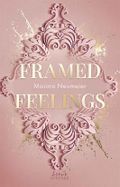 Framed Feelings (Golden Hearts, Band 1) Cover des Buches Framed Feelings (Golden Hearts, Band 1) (ISBN: 9783743217911)