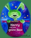 Harry und der grüne Hase Cover des Buches Harry und der grüne Hase (ISBN: 9783743862814)