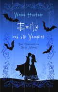 Emily und die Vampire Cover des Buches Emily und die Vampire (ISBN: 9783746062464)
