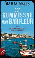 Der Kommissar von Barfleur Cover des Buches Der Kommissar von Barfleur (ISBN: null)