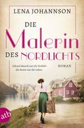 Die Malerin des Nordlichts Cover des Buches Die Malerin des Nordlichts (ISBN: null)