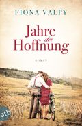 Jahre der Hoffnung Cover des Buches Jahre der Hoffnung (ISBN: 9783746635125)