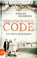 Der Stockholm-Code – Die erste Begegnung Cover des Buches Der Stockholm-Code – Die erste Begegnung (ISBN: 9783746637099)