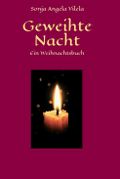 Geweihte Nacht Cover des Buches Geweihte Nacht (ISBN: 9783746949390)