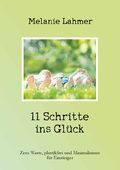 11 Schritte ins Glück Cover des Buches 11 Schritte ins Glück (ISBN: null)
