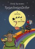 Regenbogenläufer: 15 Geschichten für groß und klein Cover des Buches Regenbogenläufer: 15 Geschichten für groß und klein (ISBN: 9783748508588)