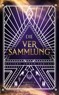 Die Versammlung Cover des Buches Die Versammlung (ISBN: 9783749497027)