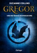 Gregor 1. Gregor und die graue Prophezeiung Cover des Buches Gregor 1. Gregor und die graue Prophezeiung (ISBN: null)