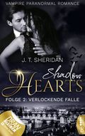 Shadow Hearts – Folge 2: Verlockende Falle Cover des Buches Shadow Hearts – Folge 2: Verlockende Falle (ISBN: null)