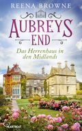 Aubreys End - Das Herrenhaus in den Midlands Cover des Buches Aubreys End - Das Herrenhaus in den Midlands (ISBN: null)