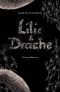 Lilie und Drache Cover des Buches Lilie und Drache (ISBN: null)