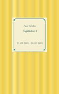 Tagebücher 4 Cover des Buches Tagebücher 4 (ISBN: 9783753421926)