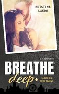 Breathe deep Cover des Buches Breathe deep (ISBN: 9783754313756)