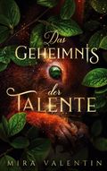 Das Geheimnis der Talente Cover des Buches Das Geheimnis der Talente (ISBN: null)