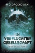 In verfluchter Gesellschaft Cover des Buches In verfluchter Gesellschaft (ISBN: 9783756536115)