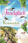 Inselglück und Kräuterduft: ein Ostsee-Roman (Inselglück und Ostseeliebe, Band 1) Cover des Buches Inselglück und Kräuterduft: ein Ostsee-Roman (Inselglück und Ostseeliebe, Band 1) (ISBN: 9783757997632)
