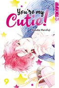 You're My Cutie! 09 Cover des Buches You're My Cutie! 09 (ISBN: 9783759308283)