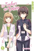 Our Teachers are Dating 01 Cover des Buches Our Teachers are Dating 01 (ISBN: 9783759309372)