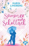 Sommer auf Schottisch Cover des Buches Sommer auf Schottisch (ISBN: 9783759718440)