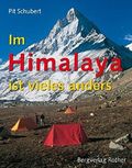 Im Himalaya ist vieles anders Cover des Buches Im Himalaya ist vieles anders (ISBN: 9783763370320)