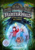 Flüsterwald - Eine neue Bedrohung. In den Fängen der Zauberin. Mit Farbschnitt nur in der 1. Auflage! (Flüsterwald, Staffel II, Bd. 3) Cover des Buches Flüsterwald - Eine neue Bedrohung. In den Fängen der Zauberin. Mit Farbschnitt nur in der 1. Auflage! (Flüsterwald, Staffel II, Bd. 3) (ISBN: 9783764152314)