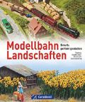 Modellbahn-Landschaften: Details perfekt gestalten Cover des Buches Modellbahn-Landschaften: Details perfekt gestalten (ISBN: 9783765473500)