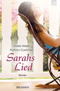 Sarahs Lied Cover des Buches Sarahs Lied (ISBN: 9783765512384)
