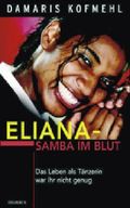 Eliana - Samba im Blut Cover des Buches Eliana - Samba im Blut (ISBN: 9783765537448)