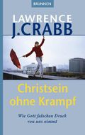 Christsein ohne Krampf Cover des Buches Christsein ohne Krampf (ISBN: 9783765540301)